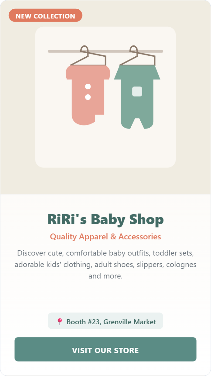RiRi's Baby Shop Grenville Market Booth #23
